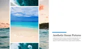 Aesthetic Ocean Pics PowerPoint Template Slide